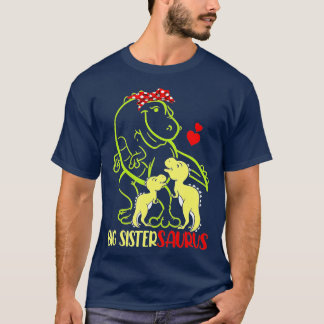 Big Sistersaurus T Rex Dinosaur Big Sister Saurus T-Shirt