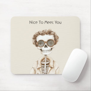 Big Smile Skeleton Glasses Nice To Meet You Mouse Pad