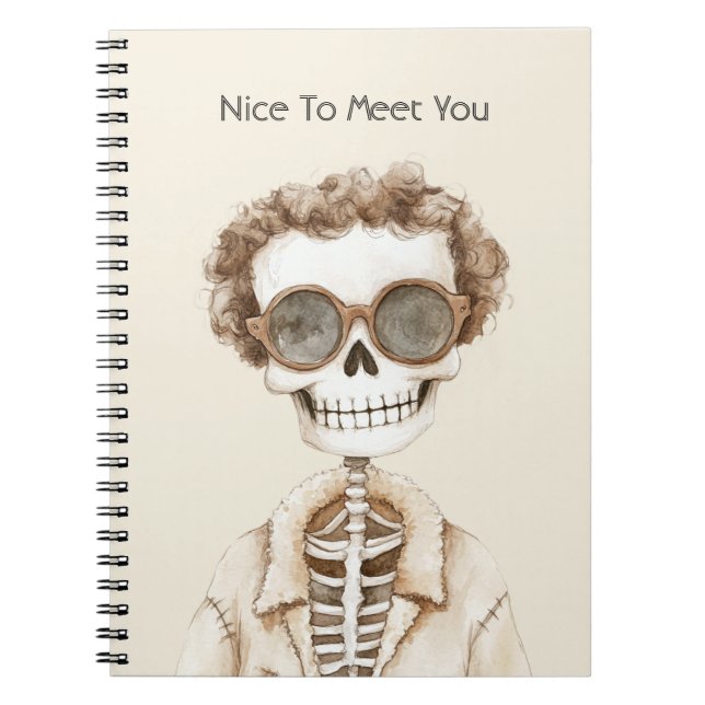 Big Smile Skeleton Glasses Nice To Meet You Notebook (Front)