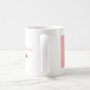 Big TBR Lists Coffee Mug