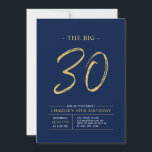 Big Thirty | Gold & Navy Blue 30th Birthday Party Invitation<br><div class="desc">Celebrate your special day with this simple stylish 30th birthday party invitation. This design features a brush script "The Big 30" with a clean layout in a navy blue & gold colour combo. More designs and party supplies are available at my shop BaraBomDesign.</div>