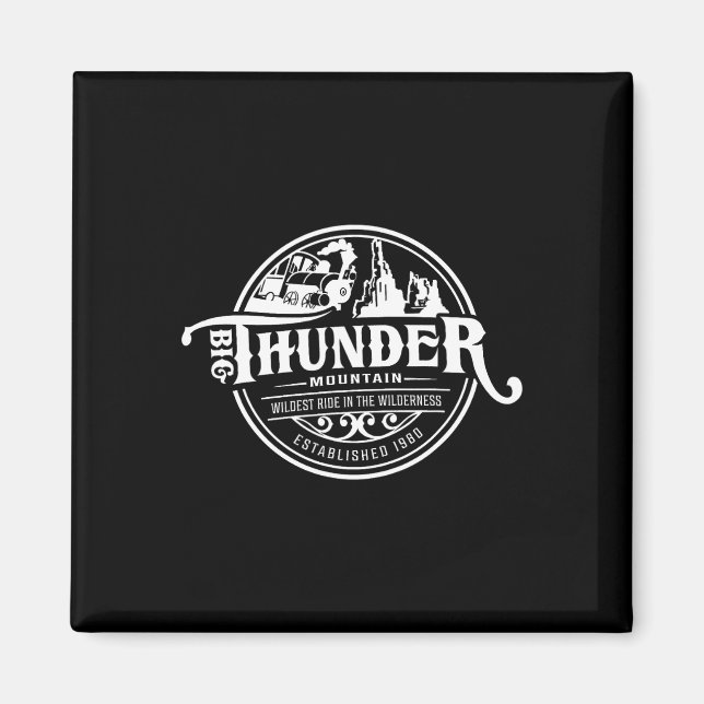 Big Thunder Mountain Railroad  Magnet (Front)