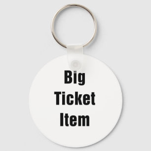 Big Ticket Item Key Ring
