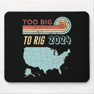 Big To Rig Saying Trump 2024 Funny Trump Quote Mouse Pad