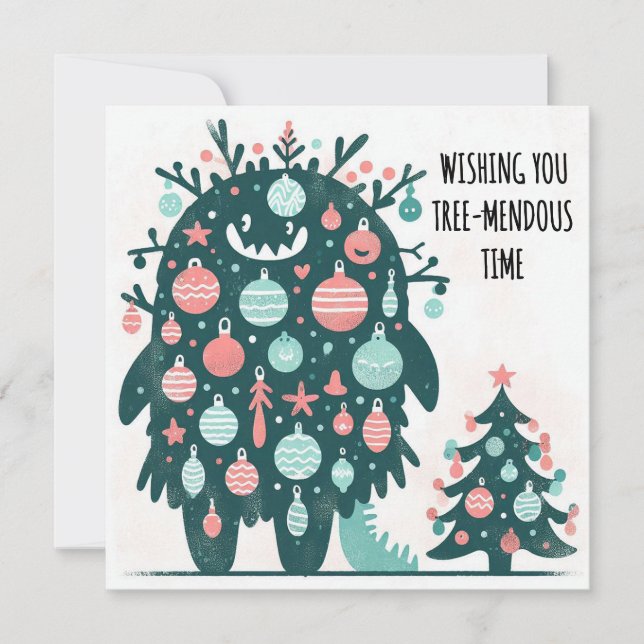 Big Tree-mendous Time Holiday Card (Front)