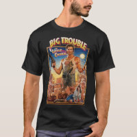 Big Trouble In Little China Cult Classic Classic T