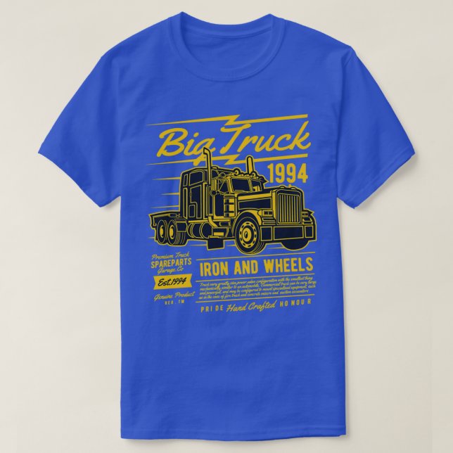 Big Truck Truck Driver Truck Driver Quotes T-Shirt (Design Front)