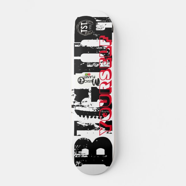 BIG UP YOURSELF Skateboard (Front)