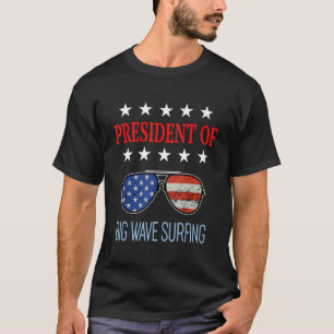 Big Wave Surfing Accessories Usa Flag Beach Sayin T-Shirt