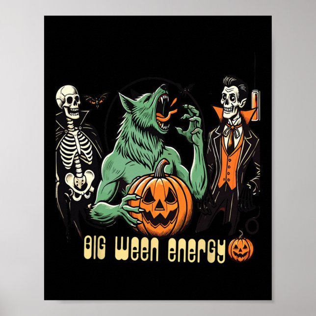 Big Ween Energy Halloween Party For Horror Fans  Poster (Front)