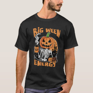 Big Ween Energy Spooky Halloween Skeleton Pumpkin T-Shirt