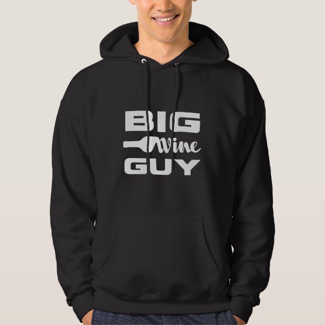 Big Wine Guy White Hoodie (Front)