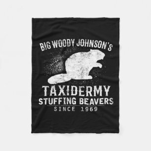 Big Woody Johnson's Taxidermy Stuffing Beavers Fleece Blanket