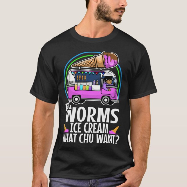 Big worms ice cream truck  3 T-Shirt (Front)