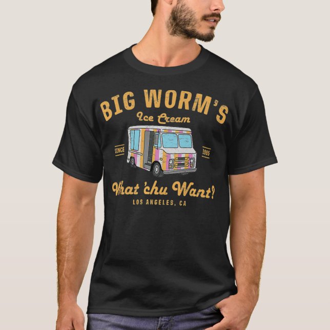 Big Worms Ice Cream What Chu Want Premium  T-Shirt (Front)