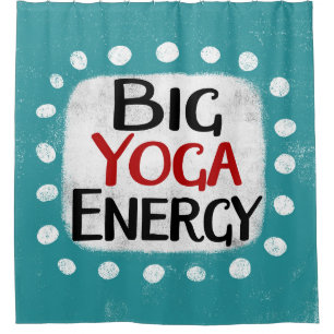 Big Yoga Energy Shower Curtain
