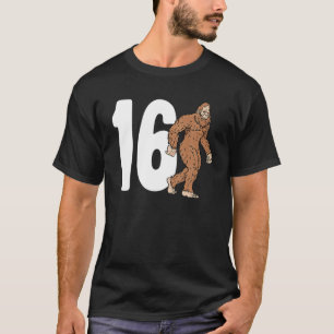 Bigfoot 16Th Sixnth Birthday Sasquatch 16 Year Old T-Shirt