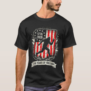 Bigfoot 250 years freedom usa flag patriotic fun T-Shirt