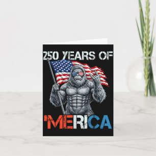 Bigfoot 250 Years of Merica Rock American Flag 4th Card