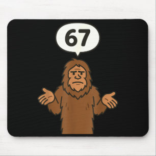Bigfoot 67 Meme Six Seven Funny Sasquatch  Mouse Pad