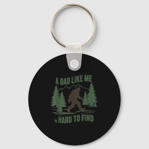 Bigfoot a guy like is hard to find funny forest key ring