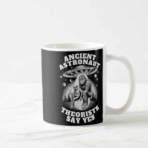 Bigfoot Alien And Ufo I Ancient Astronaut Theorist Coffee Mug