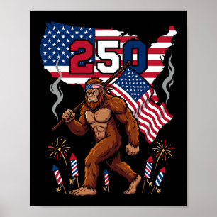 Bigfoot American Flag 250th 1776 2026 Patriotic Sa Poster