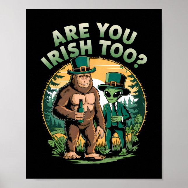 Bigfoot And Alien Drinking Beer Funny St. Patricks Poster (Front)