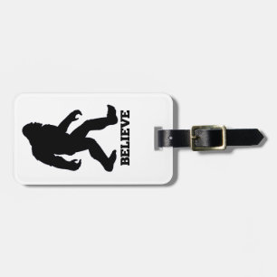 Bigfoot BELIEVE Sasquatch Luggage Tag