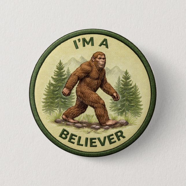 Bigfoot Believer 6 Cm Round Badge (Front)