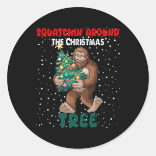 Bigfoot Christmas Squatchin' Around The Christmas  Classic Round Sticker
