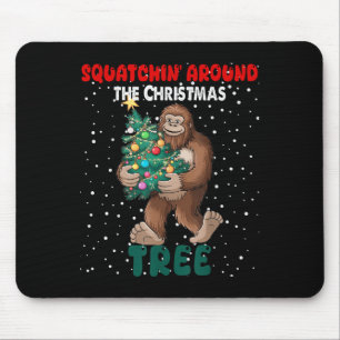 Bigfoot Christmas Squatchin Around The Christmas T Mouse Pad