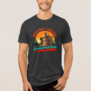 Bigfoot Coffee Mystery Solved Humour Tri-Blend Shirt