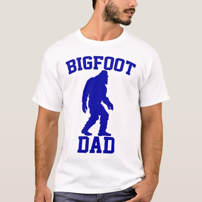 Bigfoot Dad - Funny Bigfoot T-Shirt (Front)