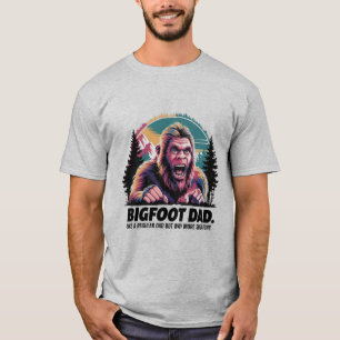 Bigfoot: Dadsquatch T-Shirt