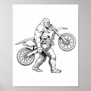 Bigfoot Dirt Bike Sasquatch Biker  Poster