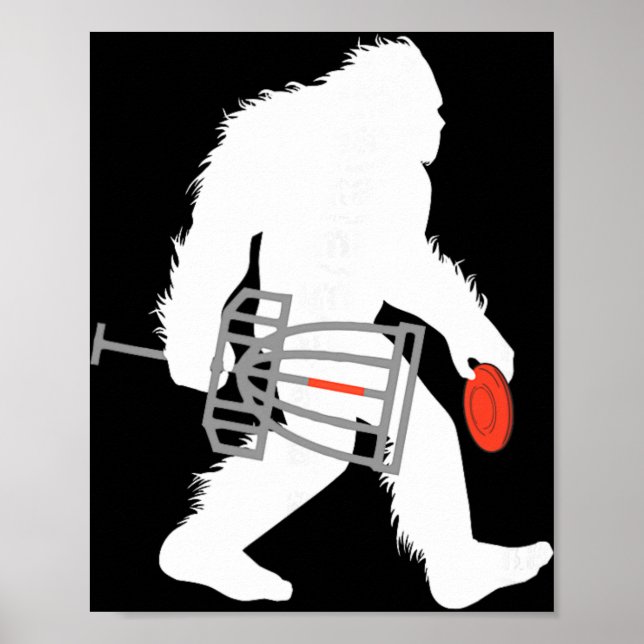 Bigfoot Disc Golf Cryptid Sasquatch Disc Golfer  Poster (Front)