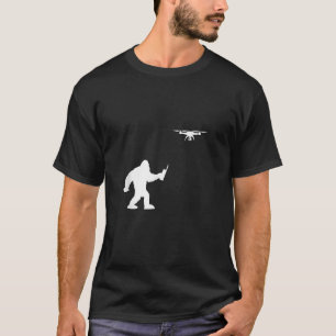 Bigfoot Drone Pilot Drone Gift Pilot Flying T-Shirt