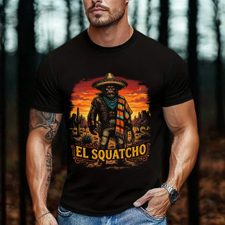 Bigfoot El Squatcho Mexican Cinco de Mayo  T-Shirt