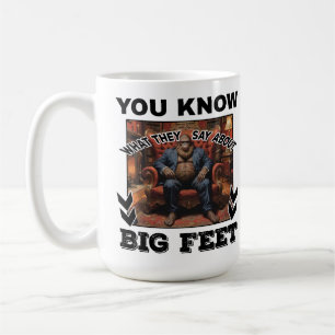 Bigfoot Feet Joke Coffee Mug