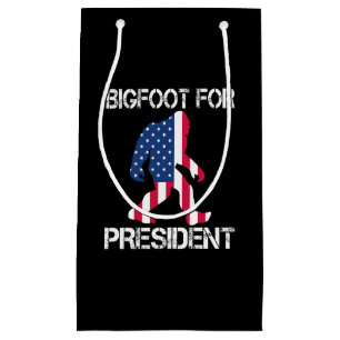 Bigfoot For President Funny Bigfoot Small Gift Bag