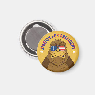 Bigfoot For President Funny Sasquatch Magnet