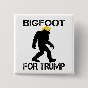 Bigfoot For Trump 2024 Elections 15 Cm Square Badge