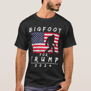 Bigfoot For Trump - Vote Trump Funny Sasquatch Yet T-Shirt