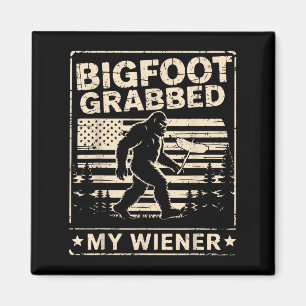 Bigfoot Grabbed My Wiener Usa Flag Funny Sasquatch Magnet