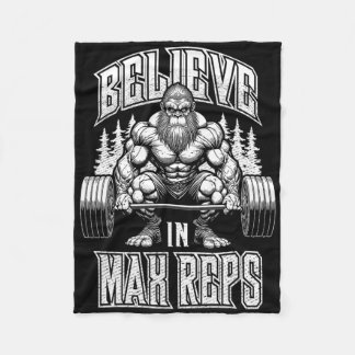 Bigfoot Gym Believe In Max Reps Deadlift Bodybuild Fleece Blanket