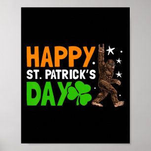 Bigfoot Happy St Patricks Day Shirt Funny Green Sa Poster