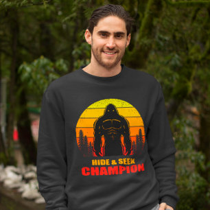 Bigfoot Hide And Seek Champion Funny Gift  Sweatshirt