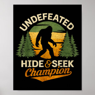 Bigfoot Hide and Seek Champion Funny Sasquatch Poster