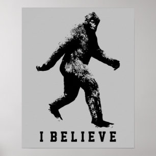 Bigfoot I Believe Customizable Text Poster